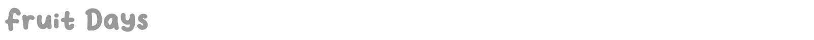 Fruit Days font preview